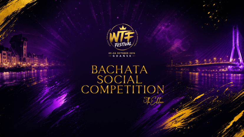 WTF Bachata Social Competition